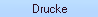Drucke